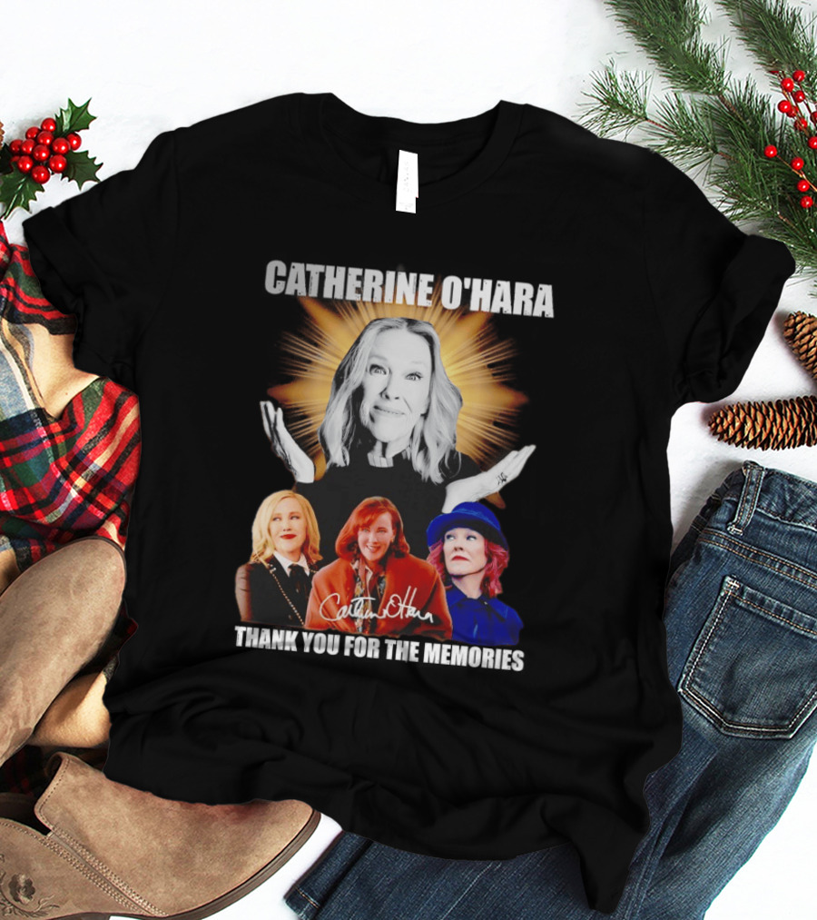 Catherine O'Hara Thank You For The Memories Iconic Roles Signature T-Shirt