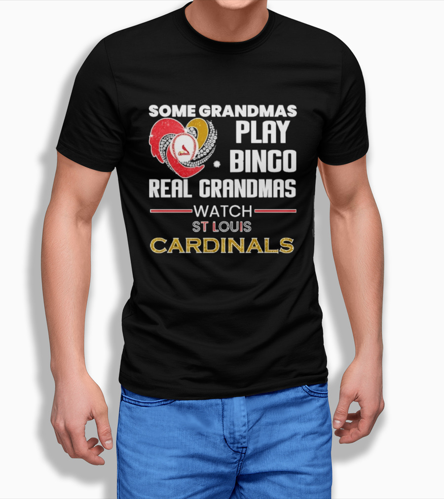 Some Grandmas Play Bingo Real Grandmas St Louis Cardinals Diamond Heart Shape T-Shirt