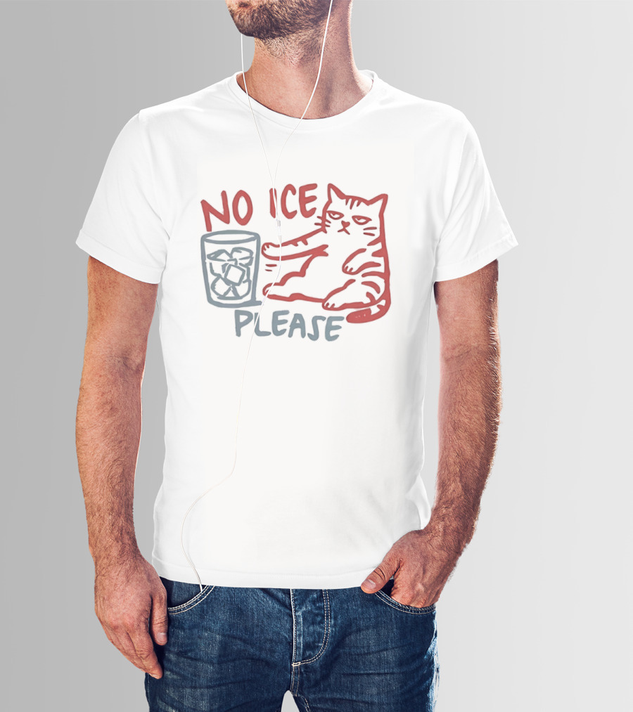 No Ice Please Cat With Drink T-Shirt