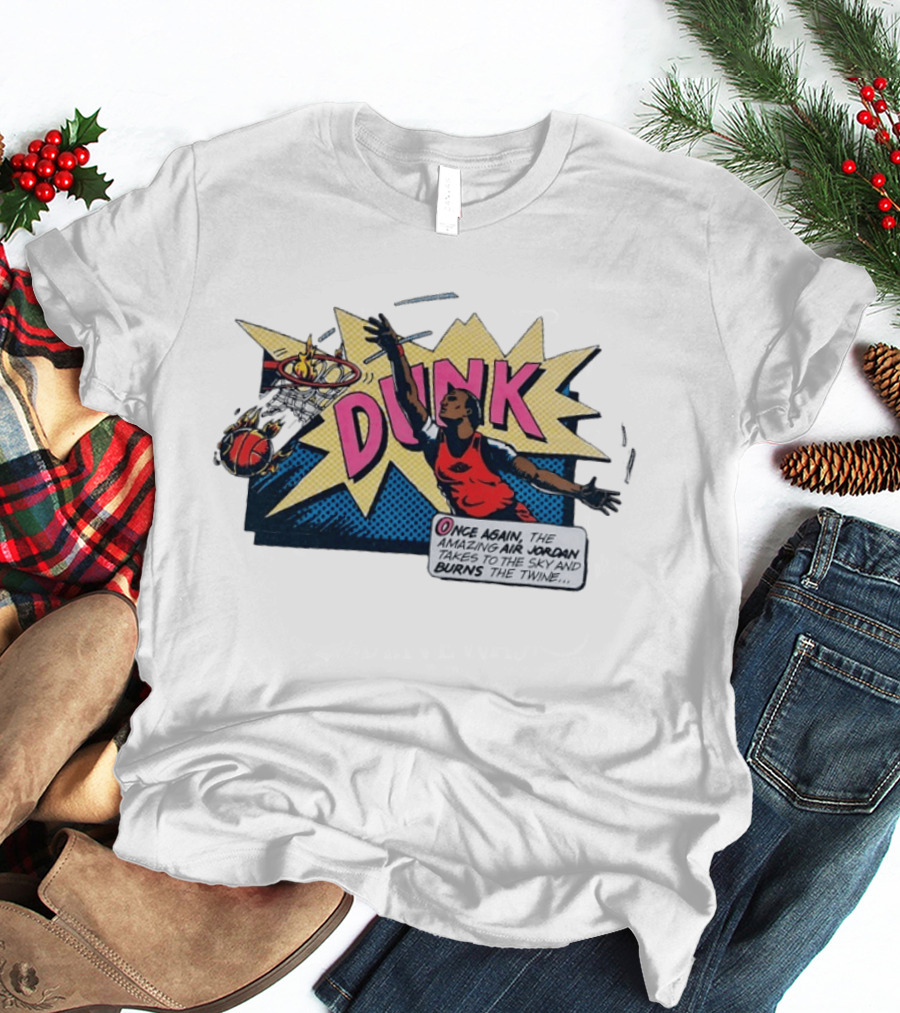Dunk Jordan Comics Amazing Air Jordan Sky Burns The Twine T-Shirt