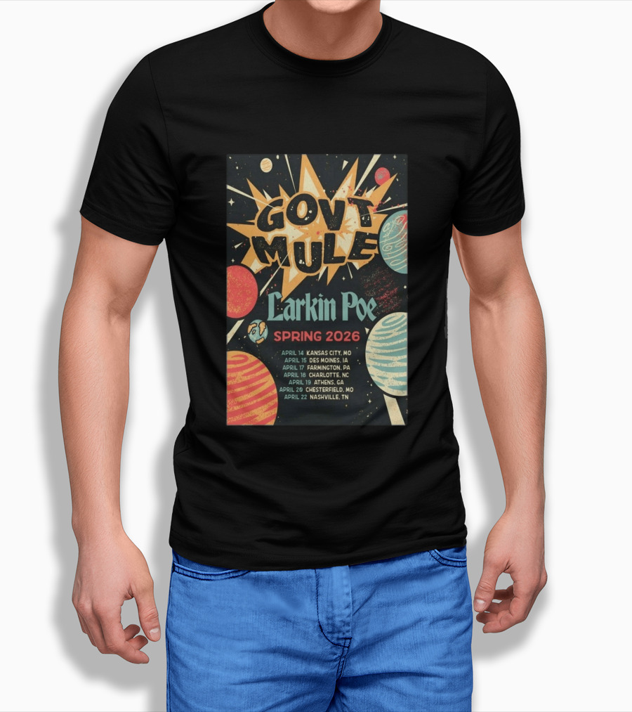 Gov't Mule Larkin Poe Spring 2026 Tour Dates Kansas City Des Moines Farmington Charlotte Athens Chesterfield Nashville T-Shirt