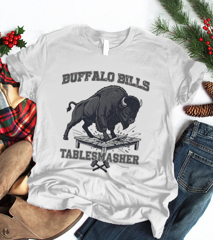 Buffalo Bills Table Smasher Buffalo Jumping Over Table T-Shirt