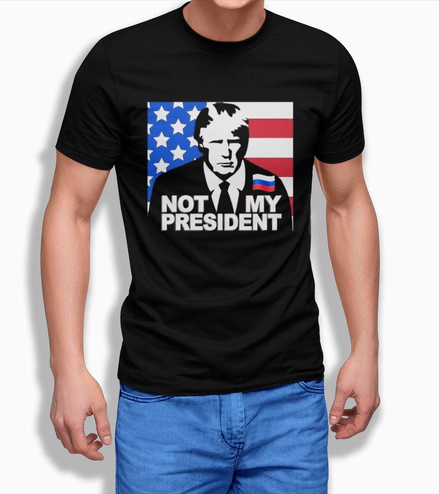 Not My President USA Flag American Russian T-Shirt