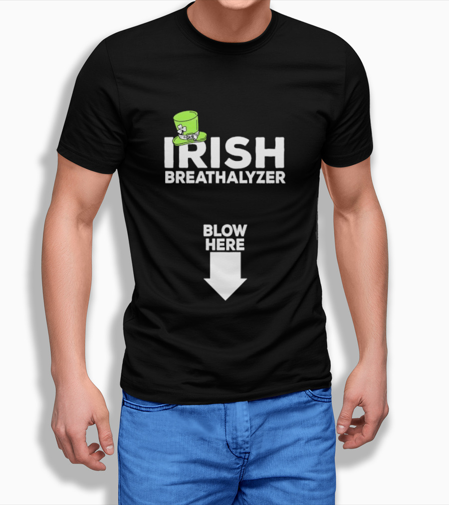 Irish Breathalyzer Blow Here St Patrick's Hat T-Shirt