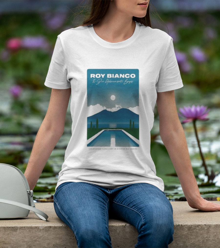 Roy Bianco & Die Abbrunzati Boys Tour 2024 Poolside Paradise Moonlit Mountain T-Shirt