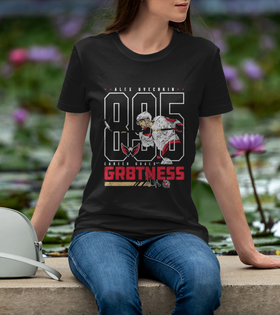 Alex Ovechkin 895 Career Goals GR8TNESS Washington Capitals Hockey T-Shirt