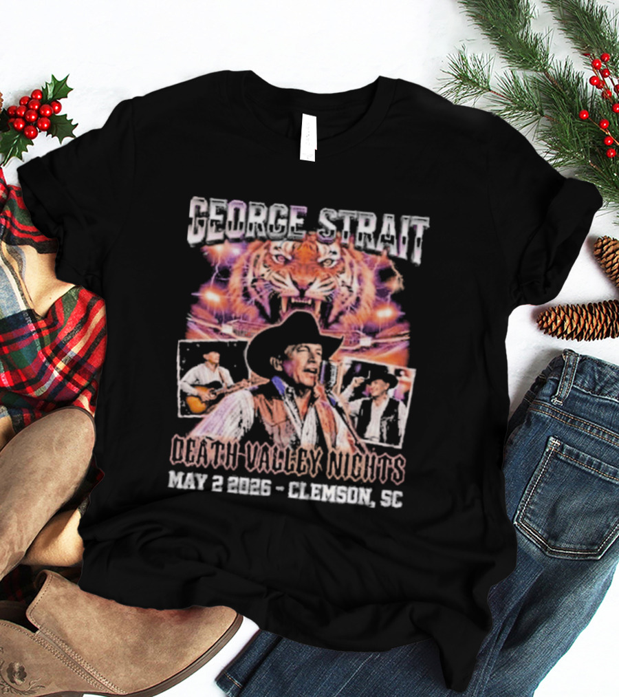 George Strait Death Valley Nights May 2 2026 Clemson SC Tigers Concert Event T-Shirt