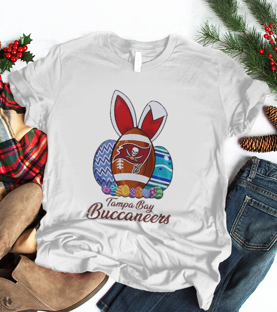 Tampa Bay Buccaneers Easter Bunny Football Eggs Buccaneers T-Shirt