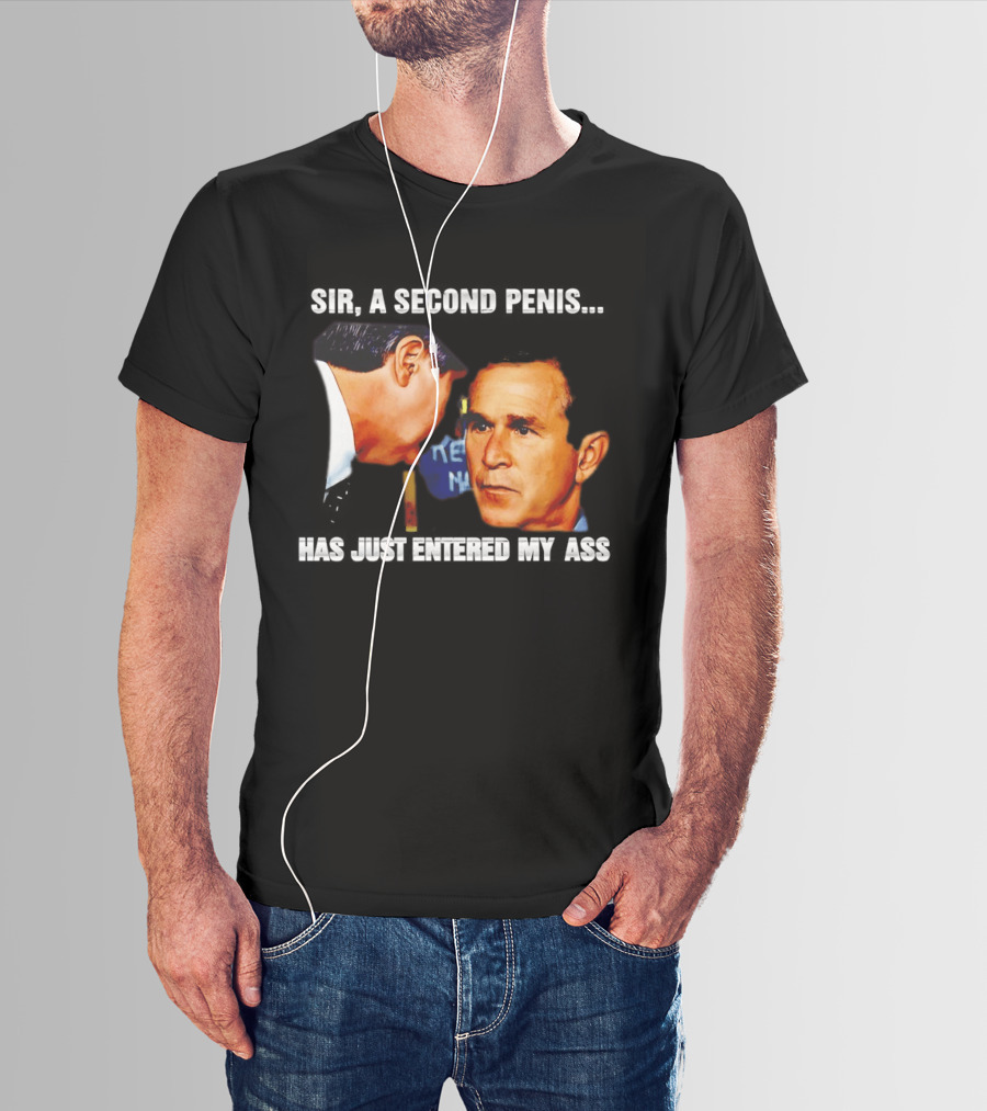 George Walker Bush Second Penis Meme Controversial Humor T-Shirt