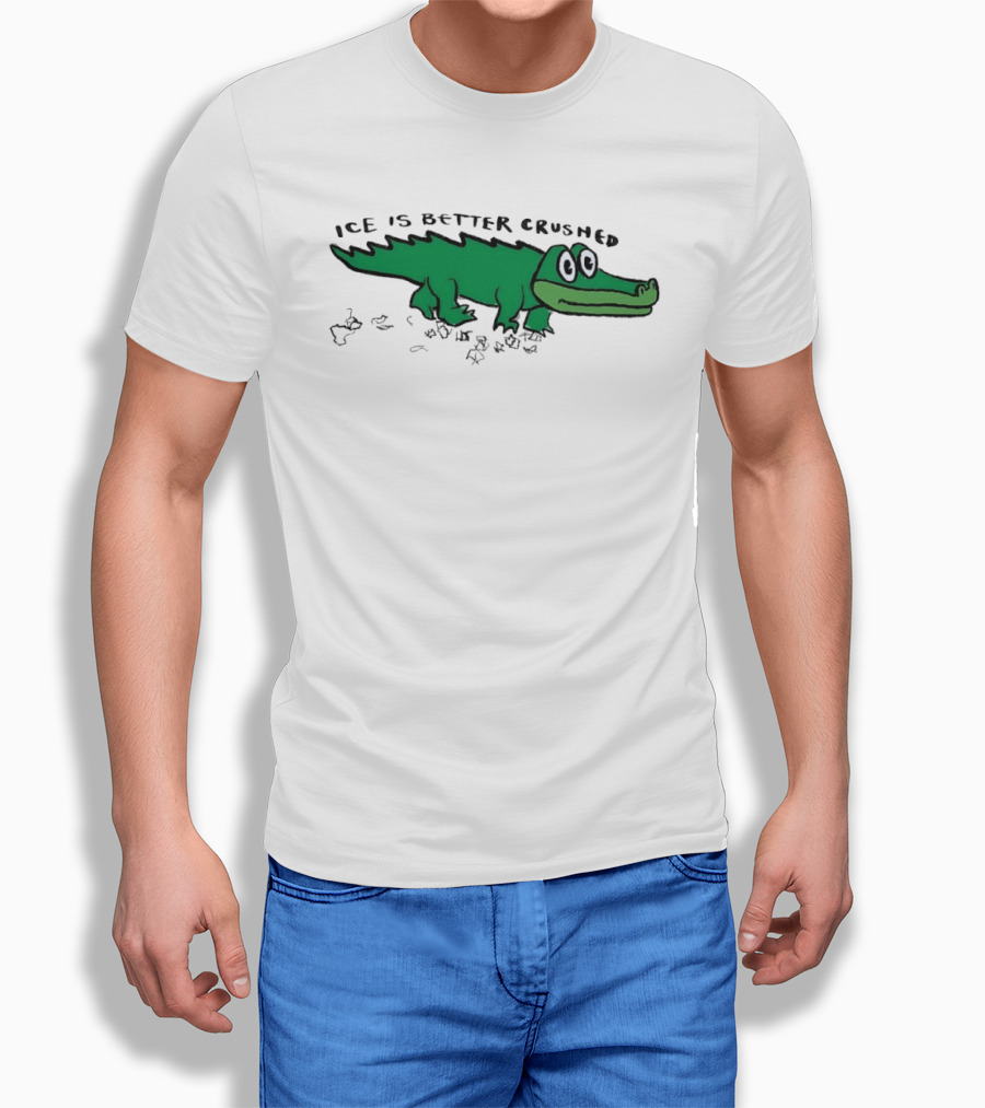 Alligator Ice Is Better Crushed Cartoon T-Shirt