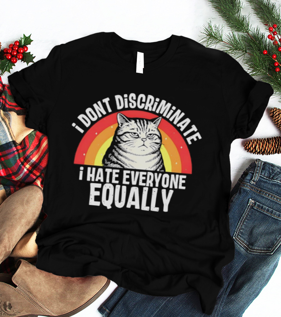 I Dont Discriminate I Hate Everyone Equally Grumpy Cat Rainbow T-Shirt
