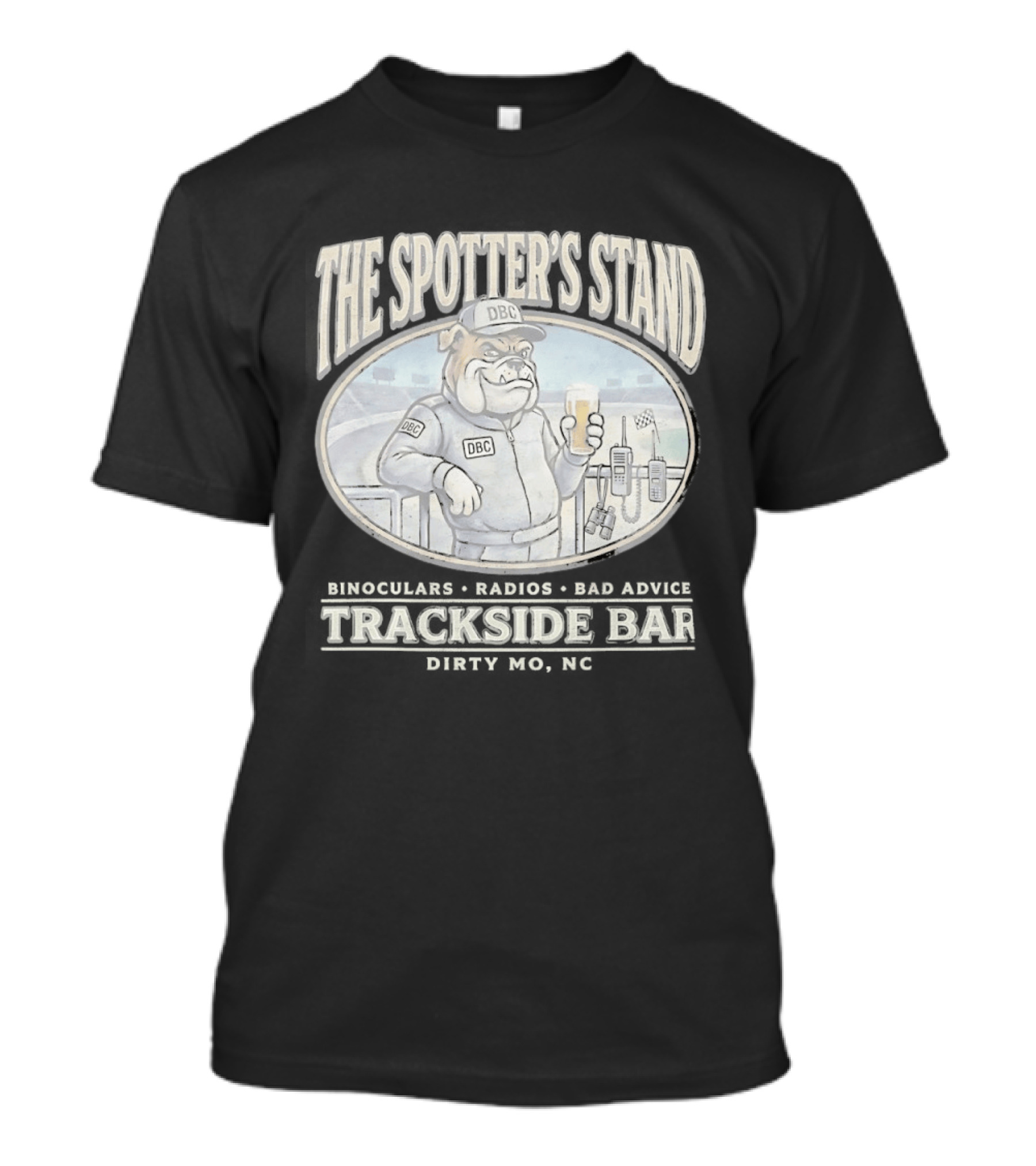 The Spotter's Stand DBC Bulldog Trackside Bar Binoculars Radios T-Shirt