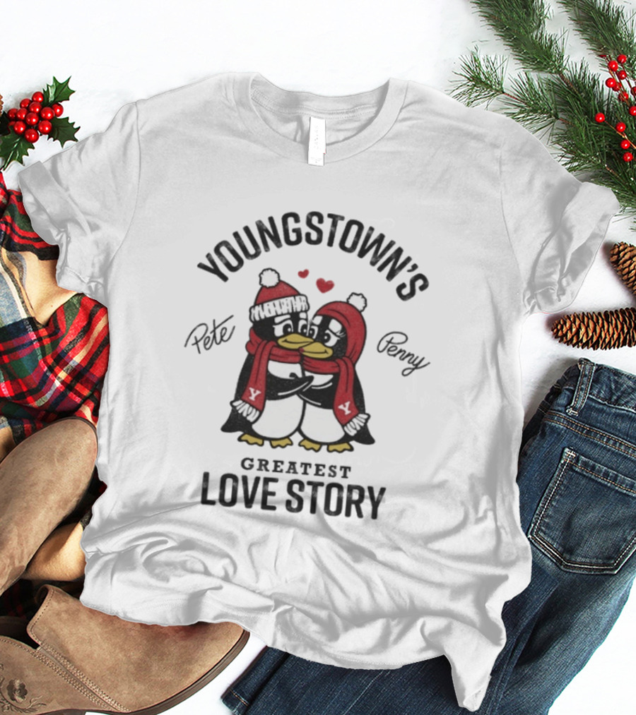 Youngstown's Greatest Love Story Pete Penny Penguins Hearts T-Shirt