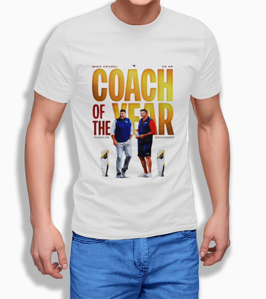 Mike Vrabel Coach Of The Year Highlight With Trophy T-Shirt
