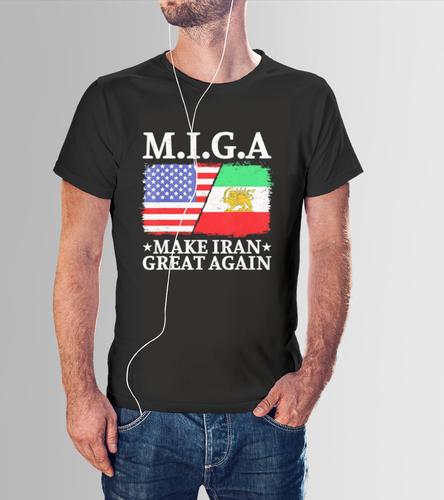 M.I.G.A Make Iran Great Again Half American Half Iranian Flags T-Shirt