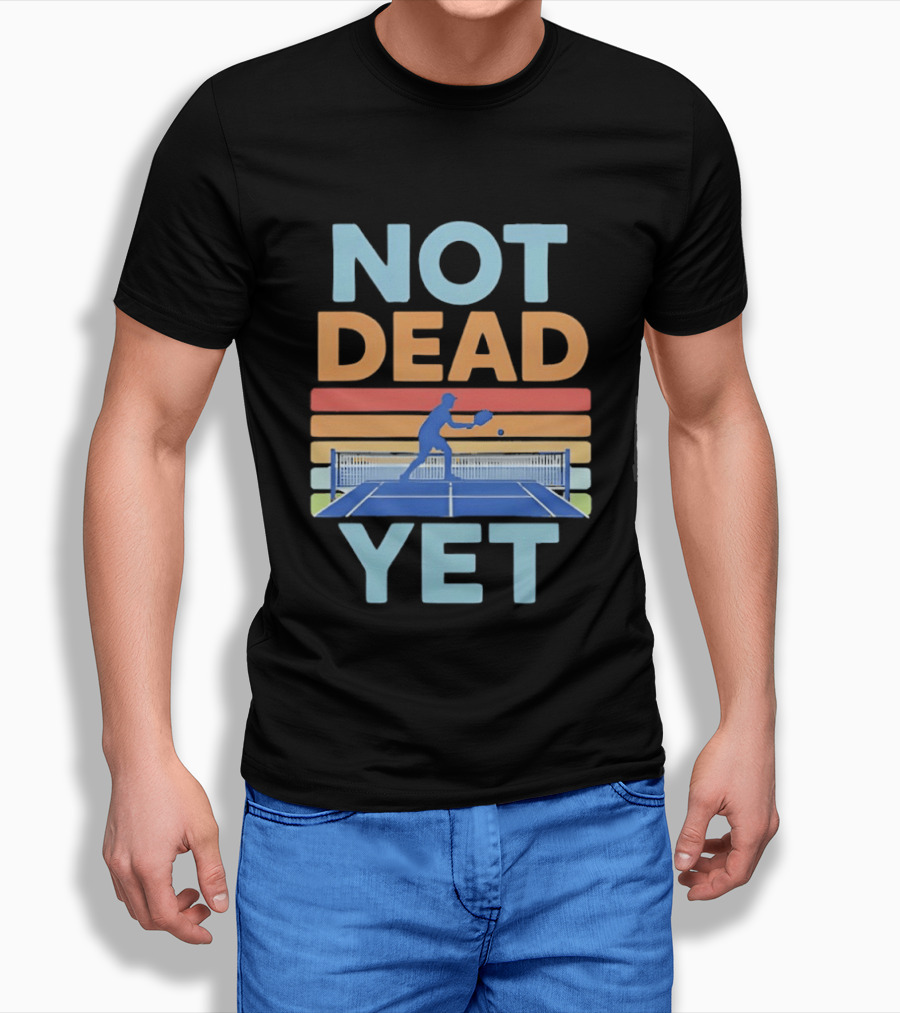 Not Dead Yet Pickleball Player Retro Court T-Shirt