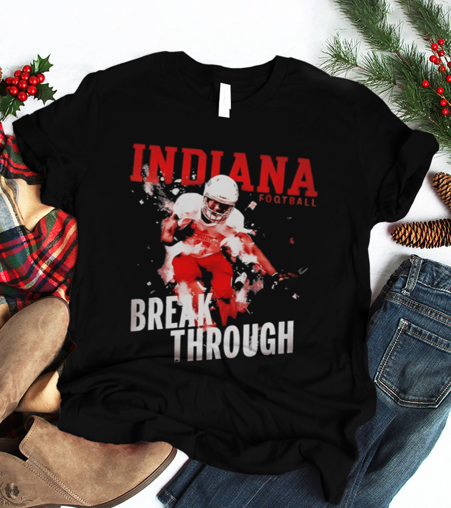 Indiana Hoosiers Football Break Through Bold Red Team Spirit T-Shirt
