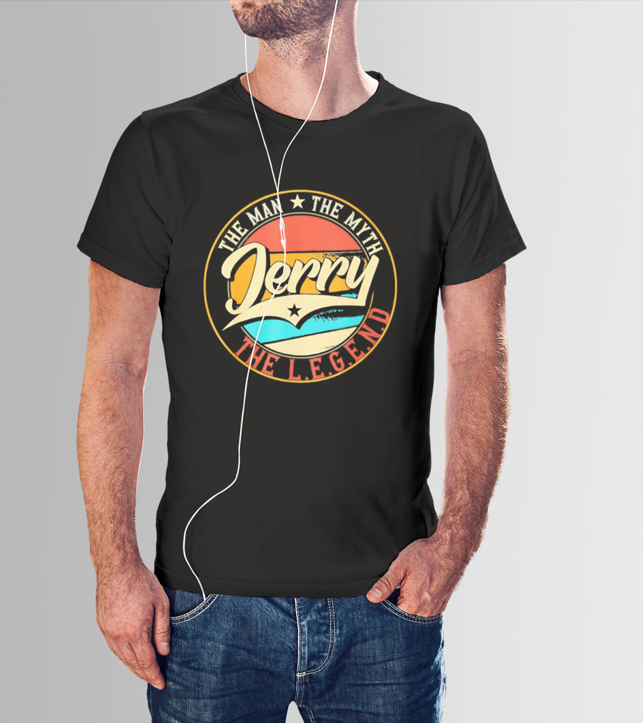 Jerry The Man The Myth The L.E.G.E.N.D T-Shirt