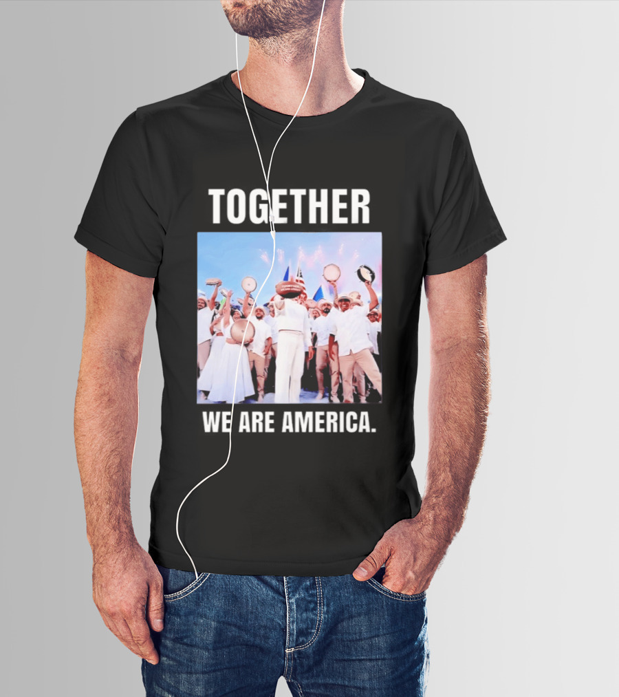 Together We Are America T-Shirt