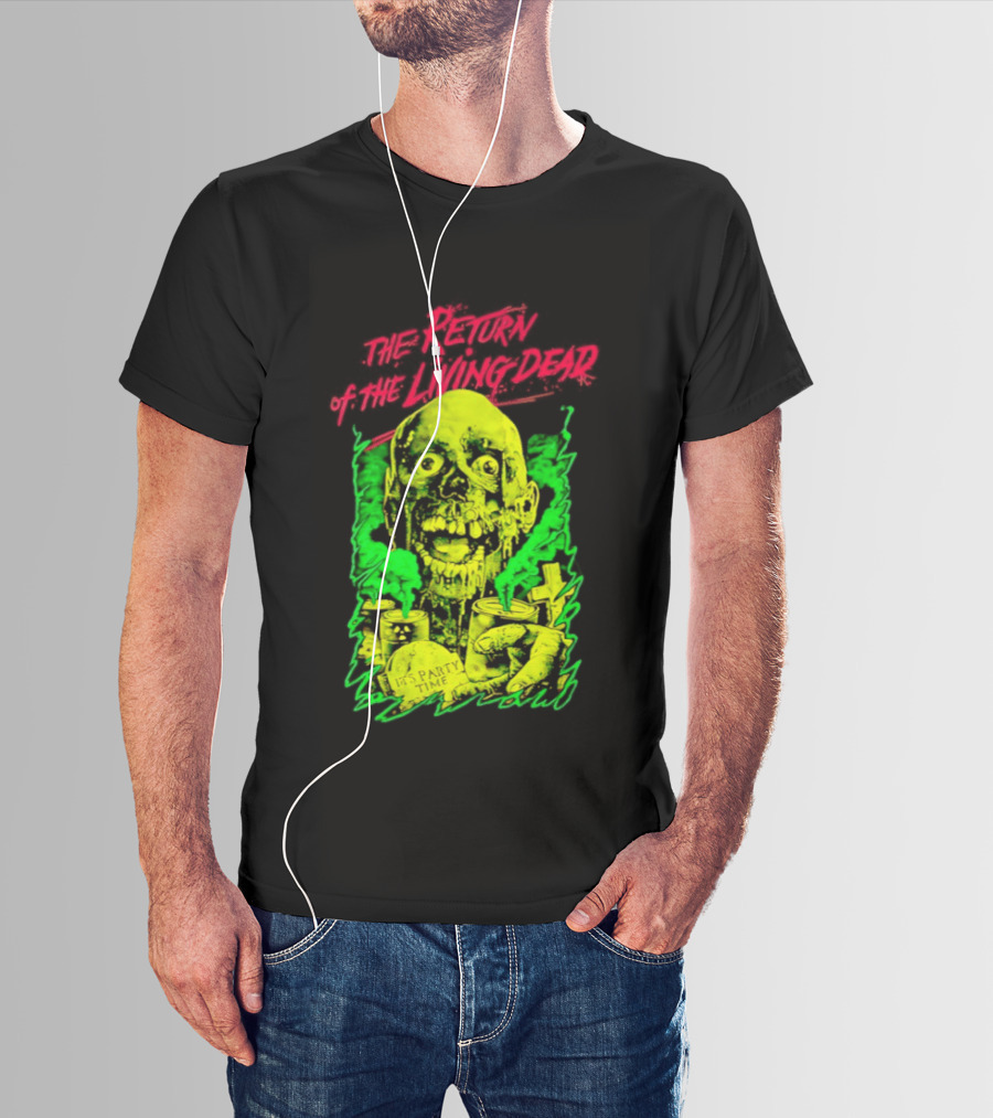 Zombie It's Party Time Return Of The Living Dead Iconic Horror T-Shirt