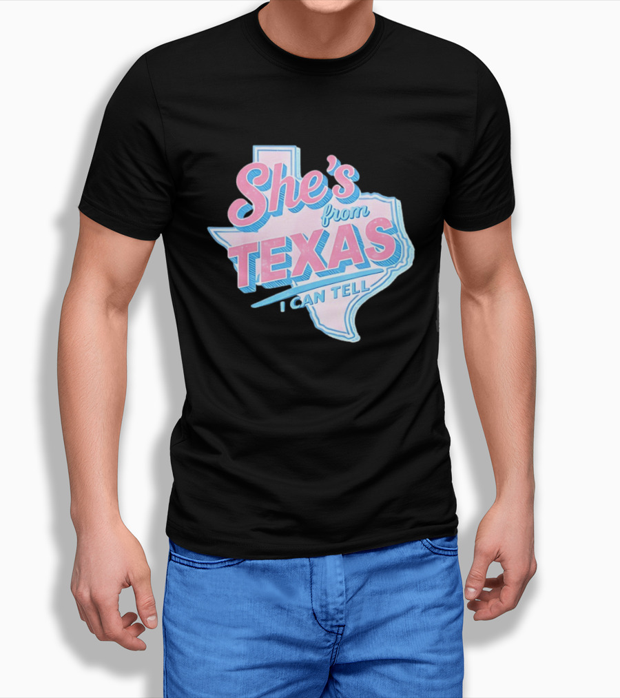 She's From Texas I Can Tell Texas Map T-Shirt