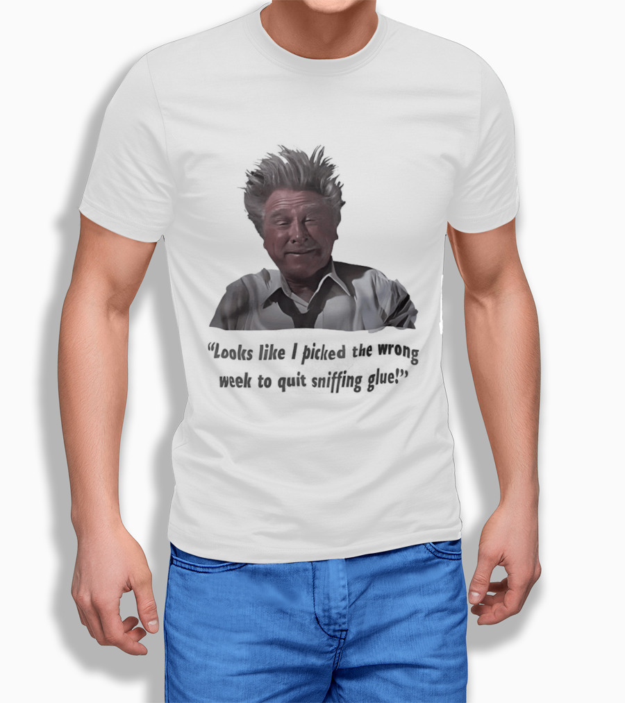 Lloyd Bridges Looks Like I Picked The Wrong Week To Quit Sniffing Glue Classic Meme T-Shirt