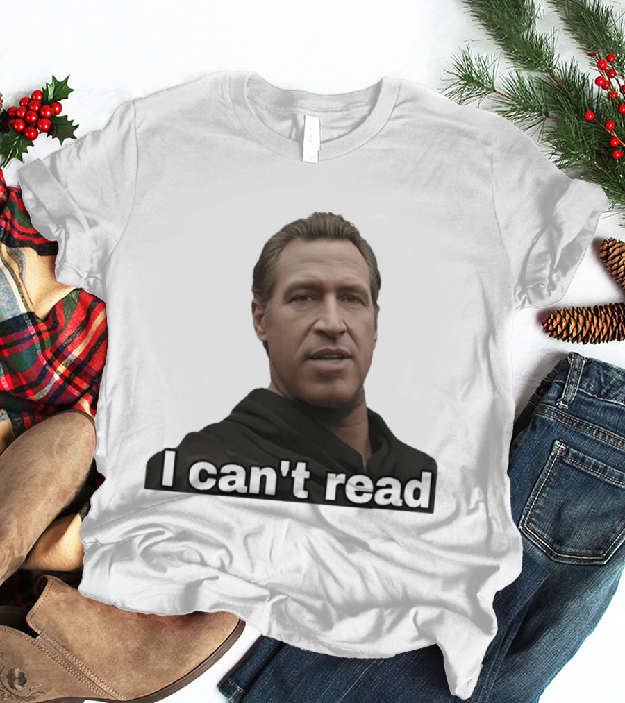 I Can't Read Funny Meme T-Shirt
