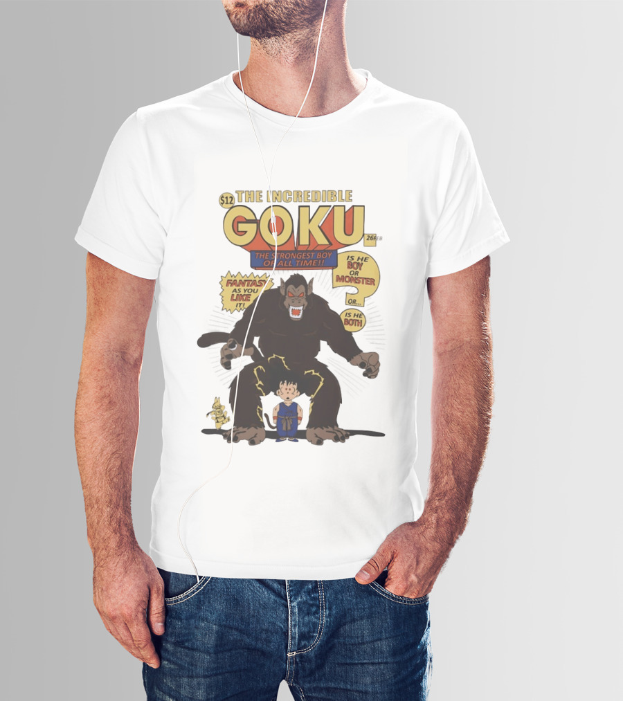 The Incredible Goku The Strongest Boy Fantasy As You Like It Monster Boy T-Shirt