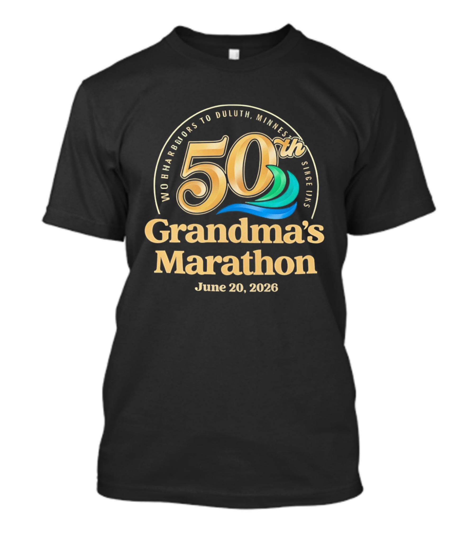 50th Grandma's Marathon Two Harbors To Duluth Minnesota June 20 2026 T-Shirt