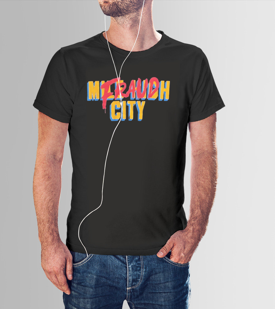 Milrauch Fraud City Bold Colorful T-Shirt