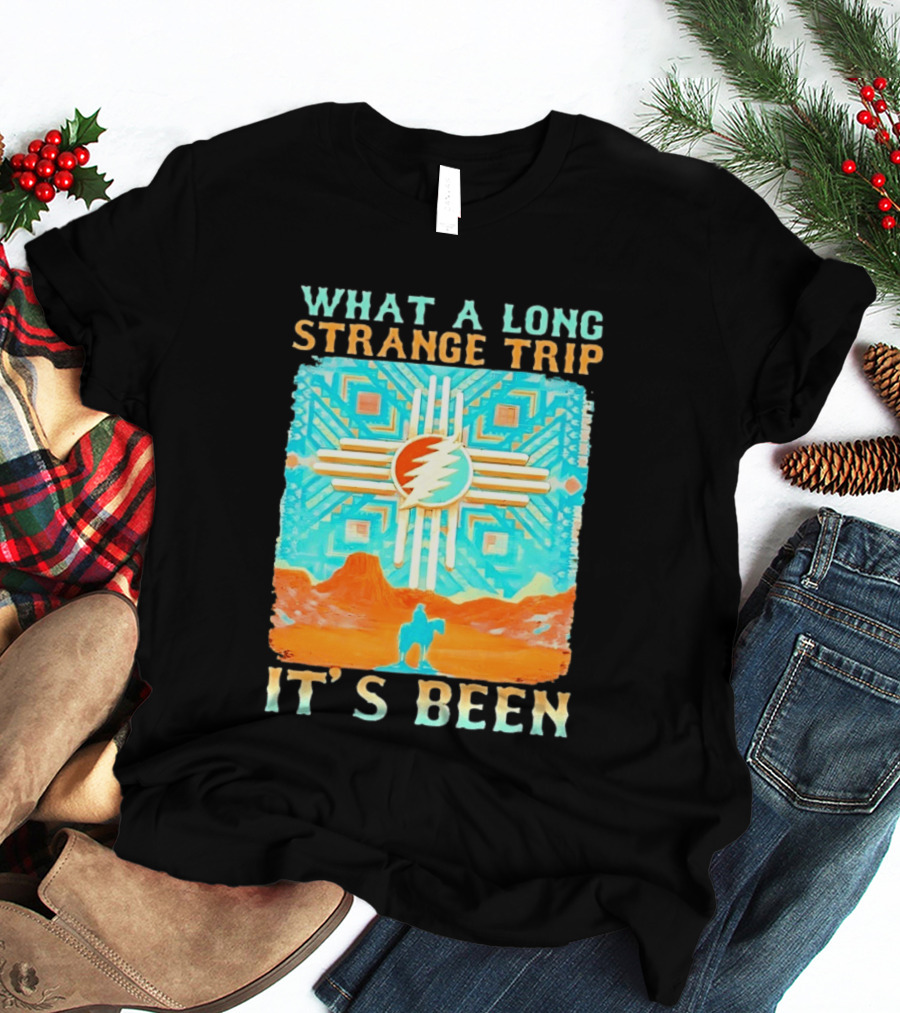 What A Long Strange Trip It's Been Grateful Dead Zia T-Shirt