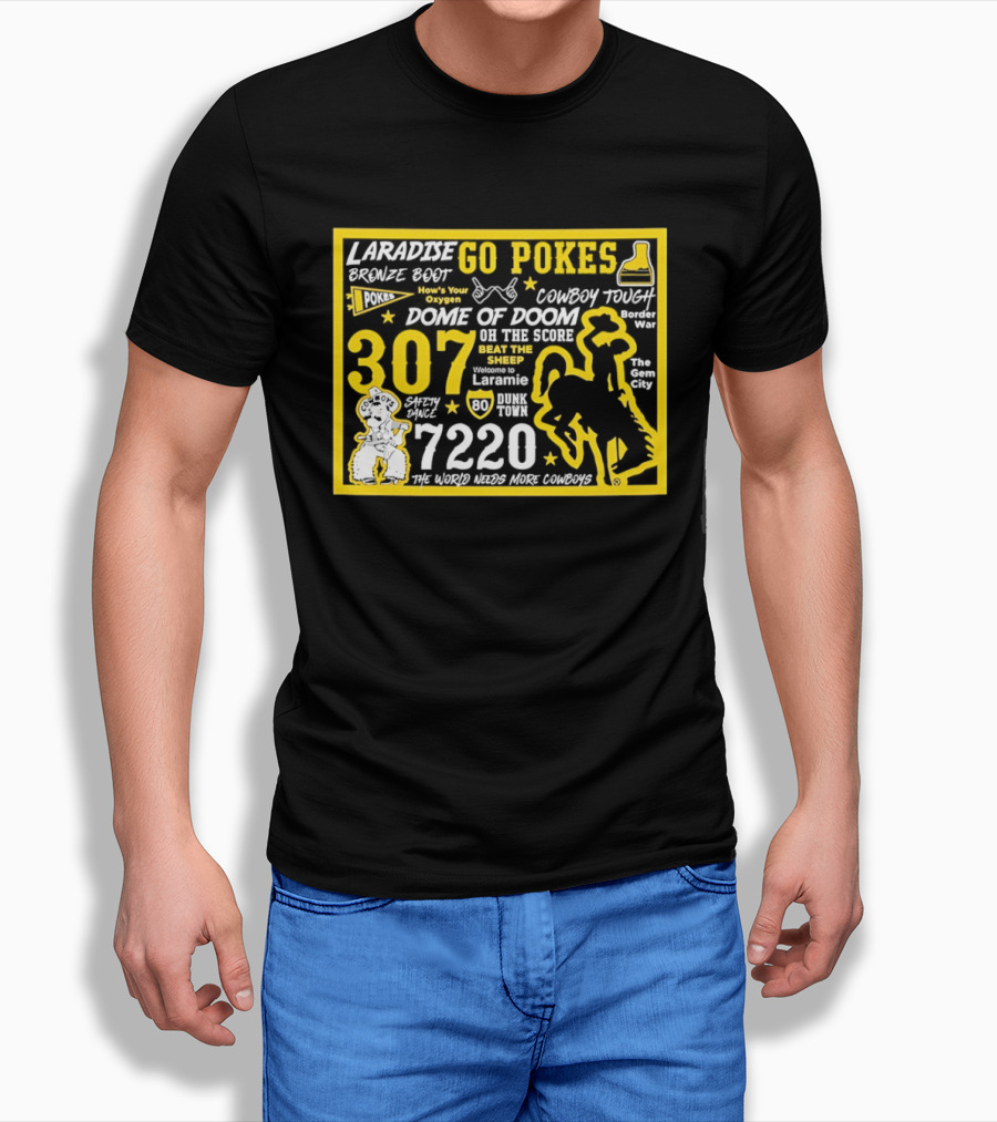 Laramie Go Pokes 307 Dome Of Doom Double A 7220 Beat The Sheep Cowboy Tough Pistol Pete T-Shirt