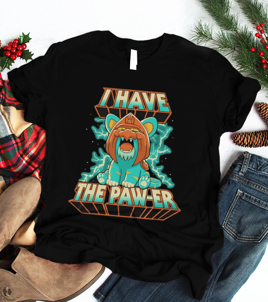I Have The Paw Er Battle Cat Electrifying Roar T-Shirt