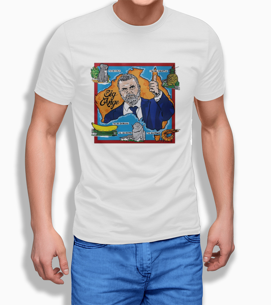 Big Ange Postecoglou Australia Landmarks Big Koala Big Pineapple Big Banana Big Merino Big Prawn T-Shirt