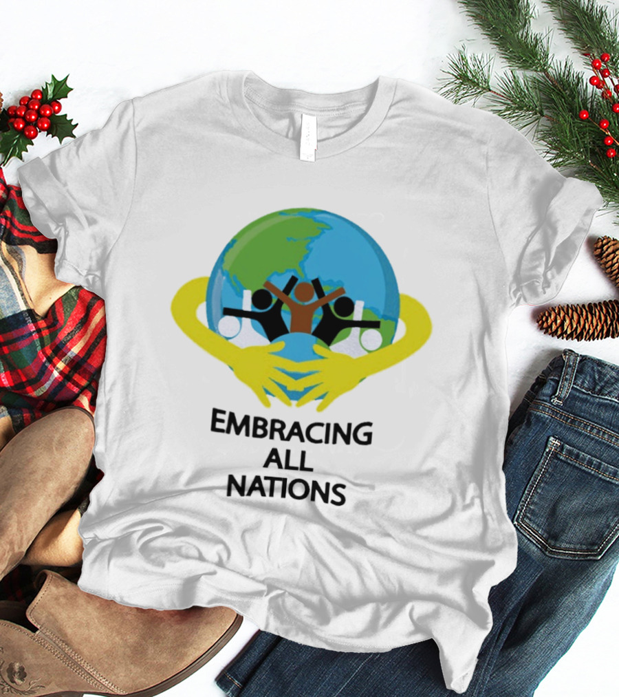 Embracing All Nations Global Unity 2026 T-Shirt