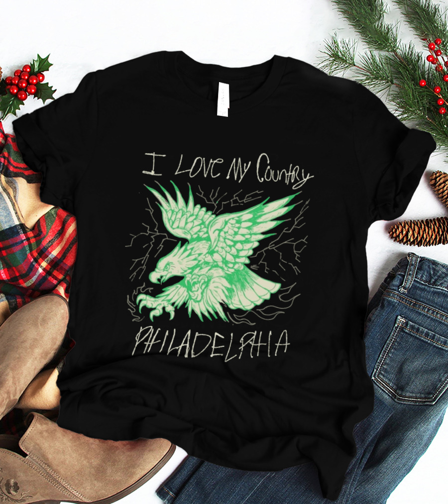 I Love My Country Philadelphia Eagles Electric Green Eagle T-Shirt