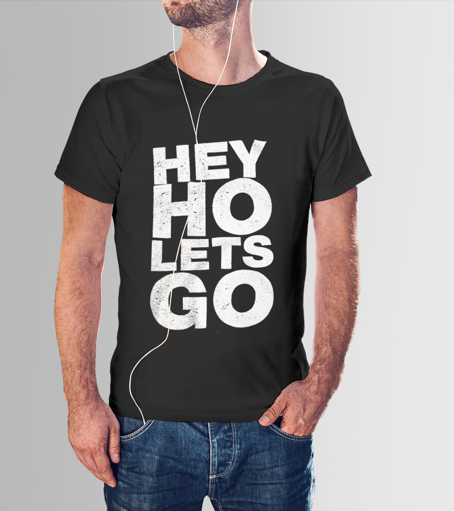 Hey Ho Let's Go Phrase T-Shirt
