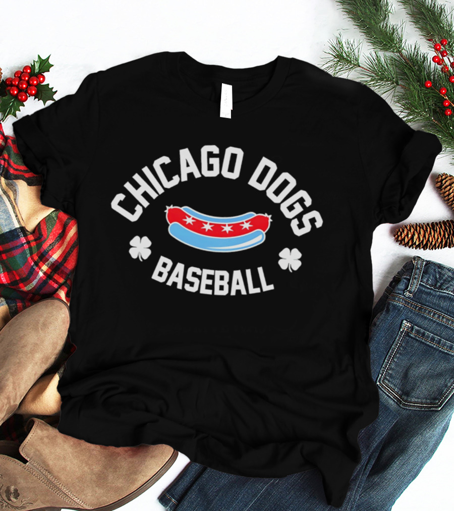 Chicago Dogs Baseball Hot Dog Stars And Clovers T-Shirt
