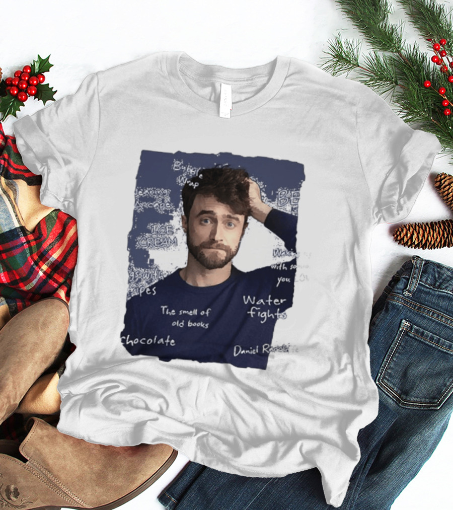 Bubble Wrap Beside Water Fights Ice Cream Chocolate The Smell Of Old Books Daniel T-Shirt