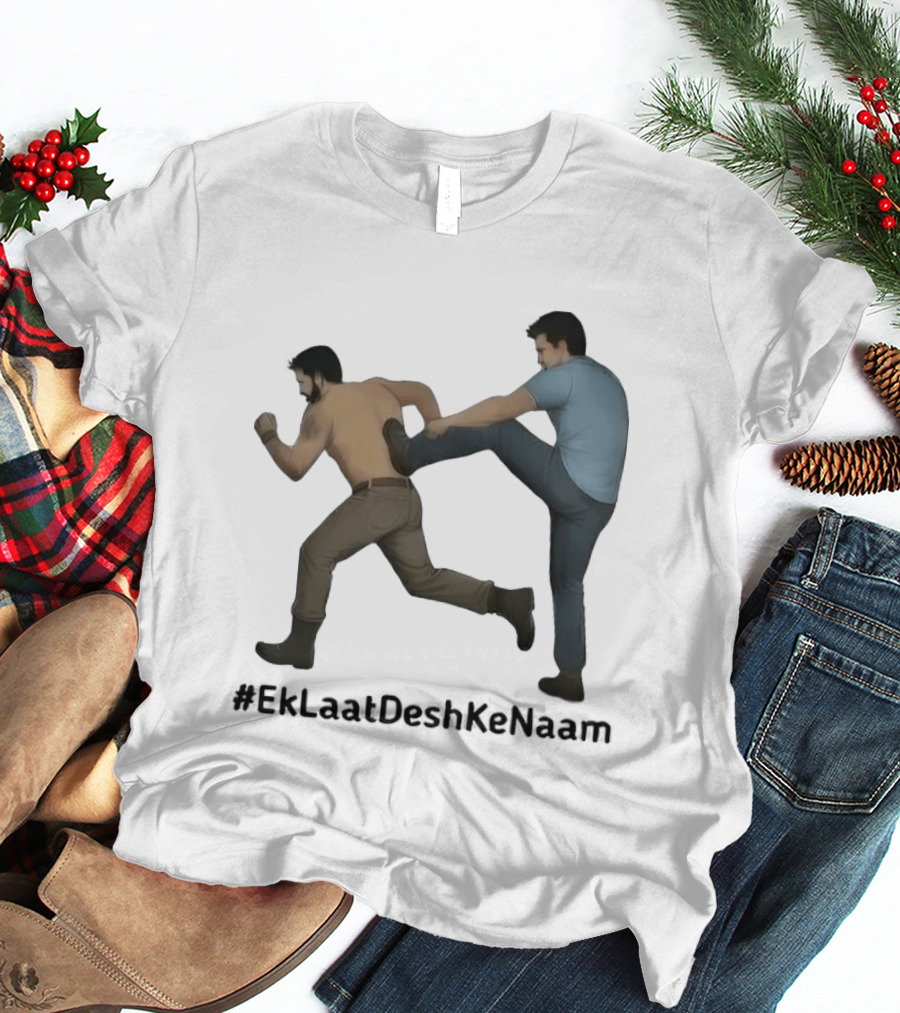 #EkLaatDeshKeNaam Man Kicking Another Man From Behind T-Shirt