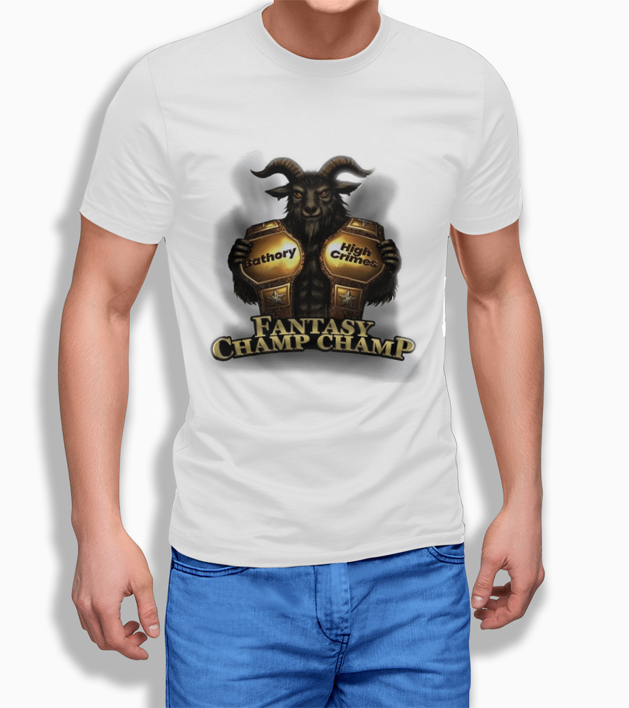 Bathory High Crimes Fantasy Champ Champ Goat Creature Holding Belts T-Shirt