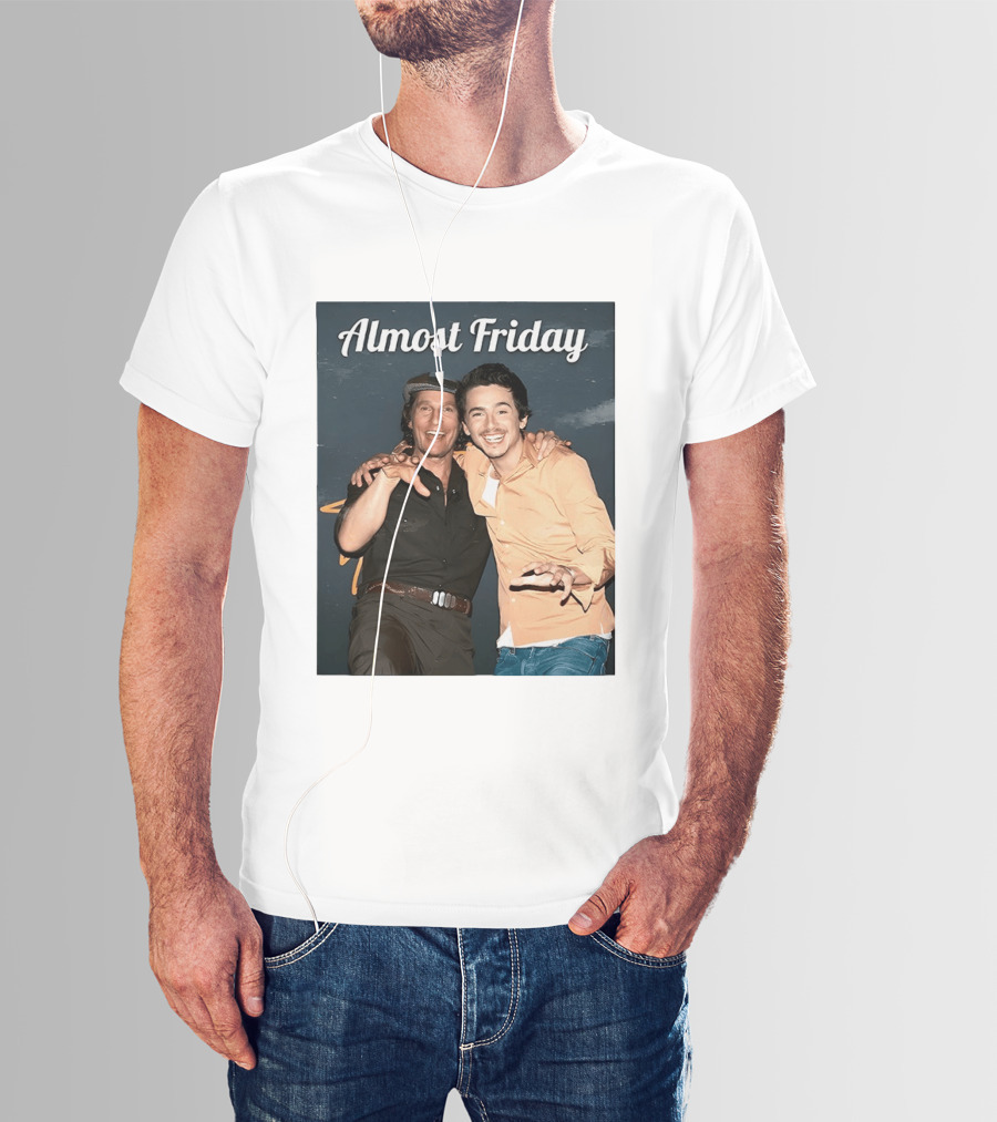 Almost Friday Chalamet McConaughey Smiling Duo T-Shirt