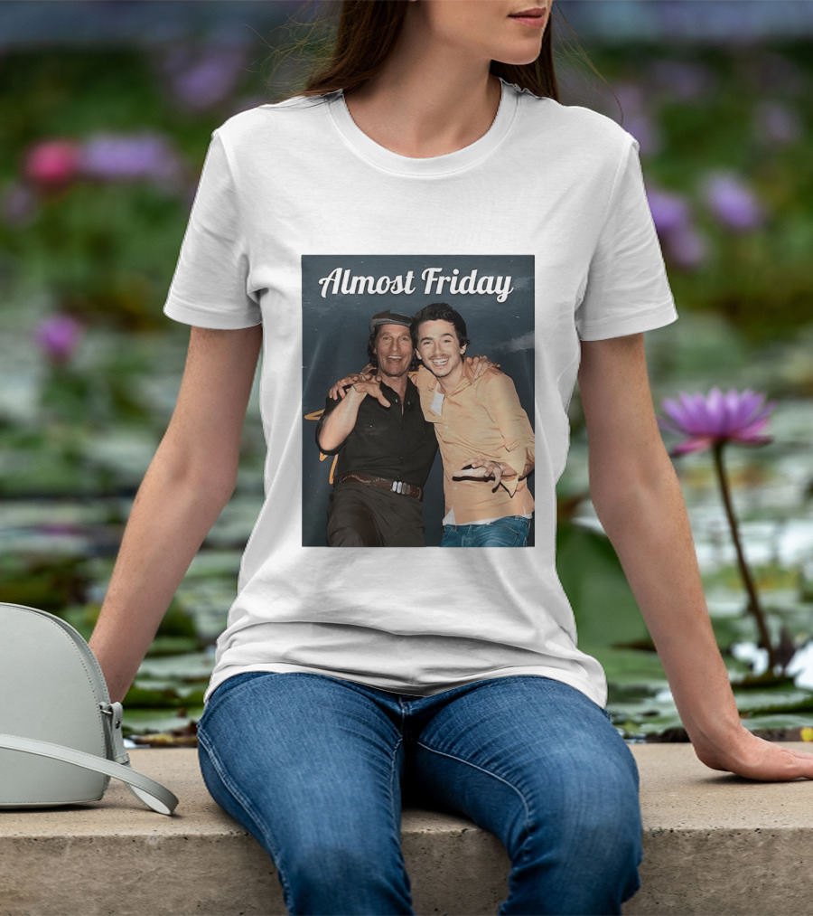 Almost Friday Chalamet McConaughey Smiling Duo T-Shirt