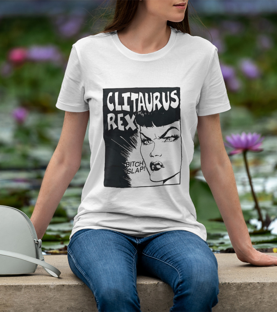 Clitaurus Rex Bitch Slap Retro Punk T-Shirt