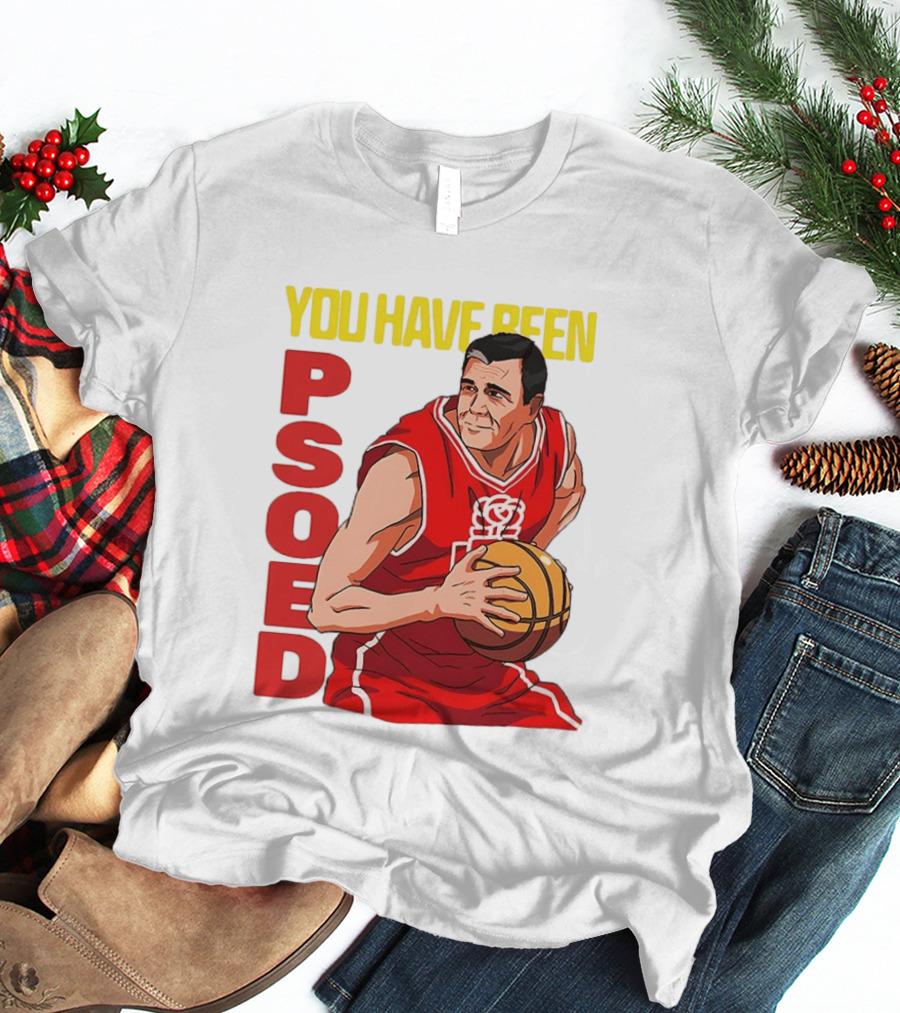 You Have Been Psoed Basketball Player Red Jersey T-Shirt