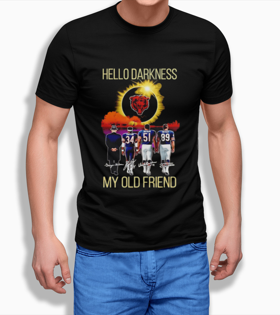 Chicago Bears Hello Darkness My Old Friend Patton Butkus Ditka Skyline T-Shirt