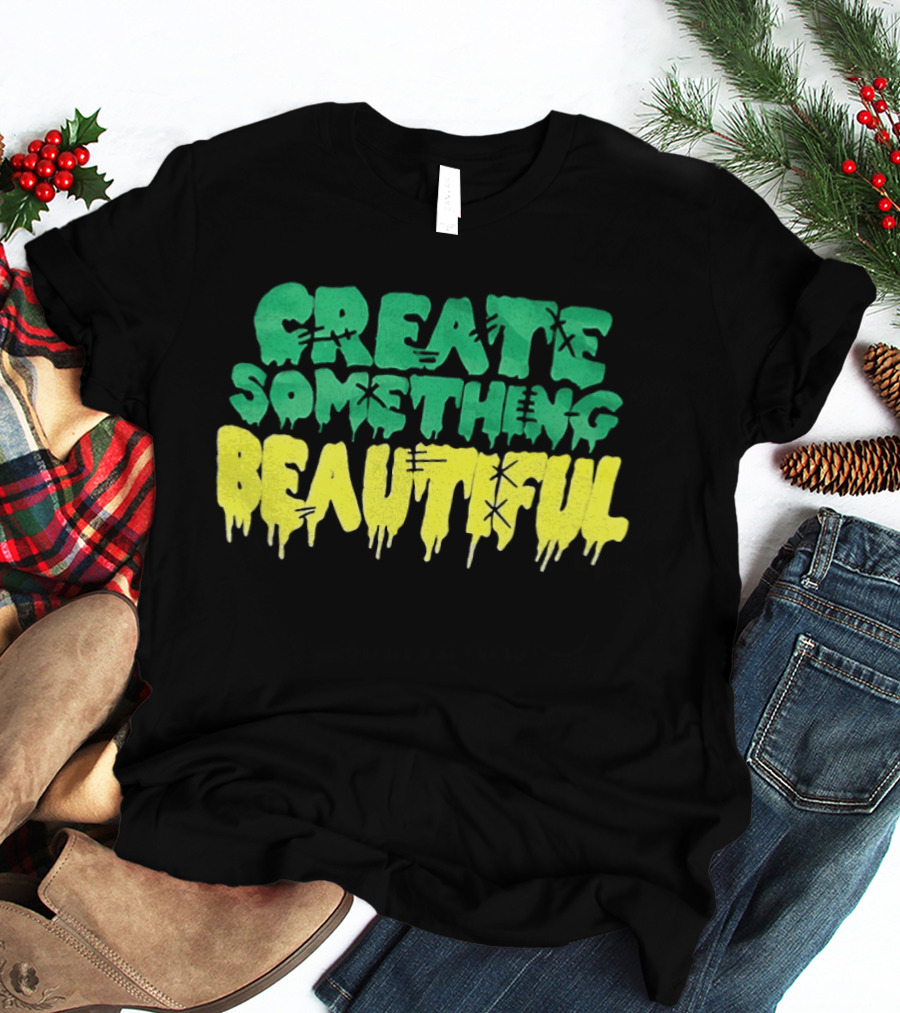CREATE SOMETHING BEAUTIFUL Drip Melt Stitch T-Shirt