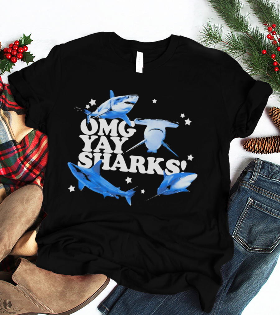 OMG Yay Sharks Exciting Ocean Adventure Enthusiasts T-Shirt