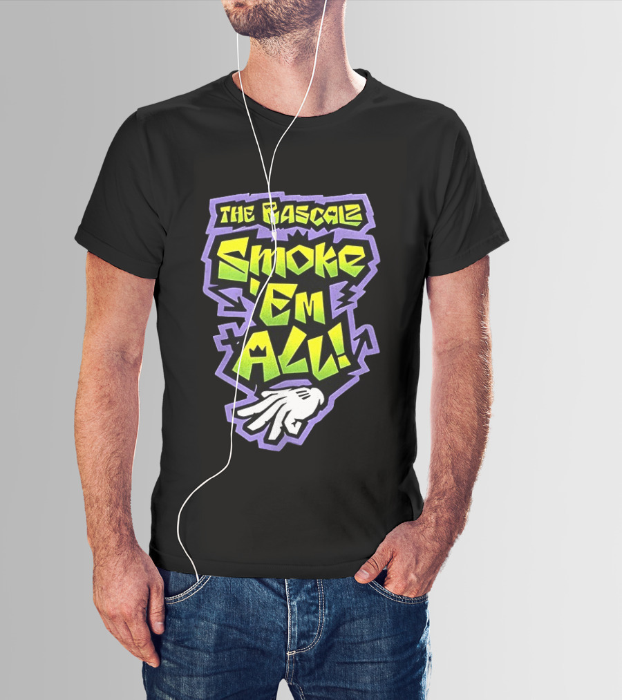 The Rascalz Smoke 'Em All Hand Gesture Street T-Shirt