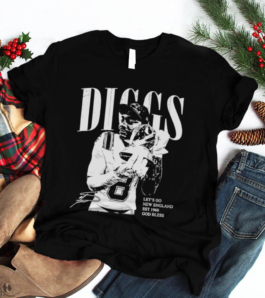 Diggs Let's Go New England Est 1960 God Bless T-Shirt